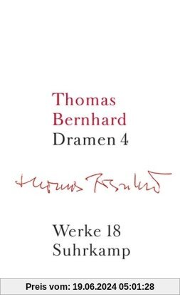 Werke in 22 Bänden: Band 18: Dramen IV: Bd. 18